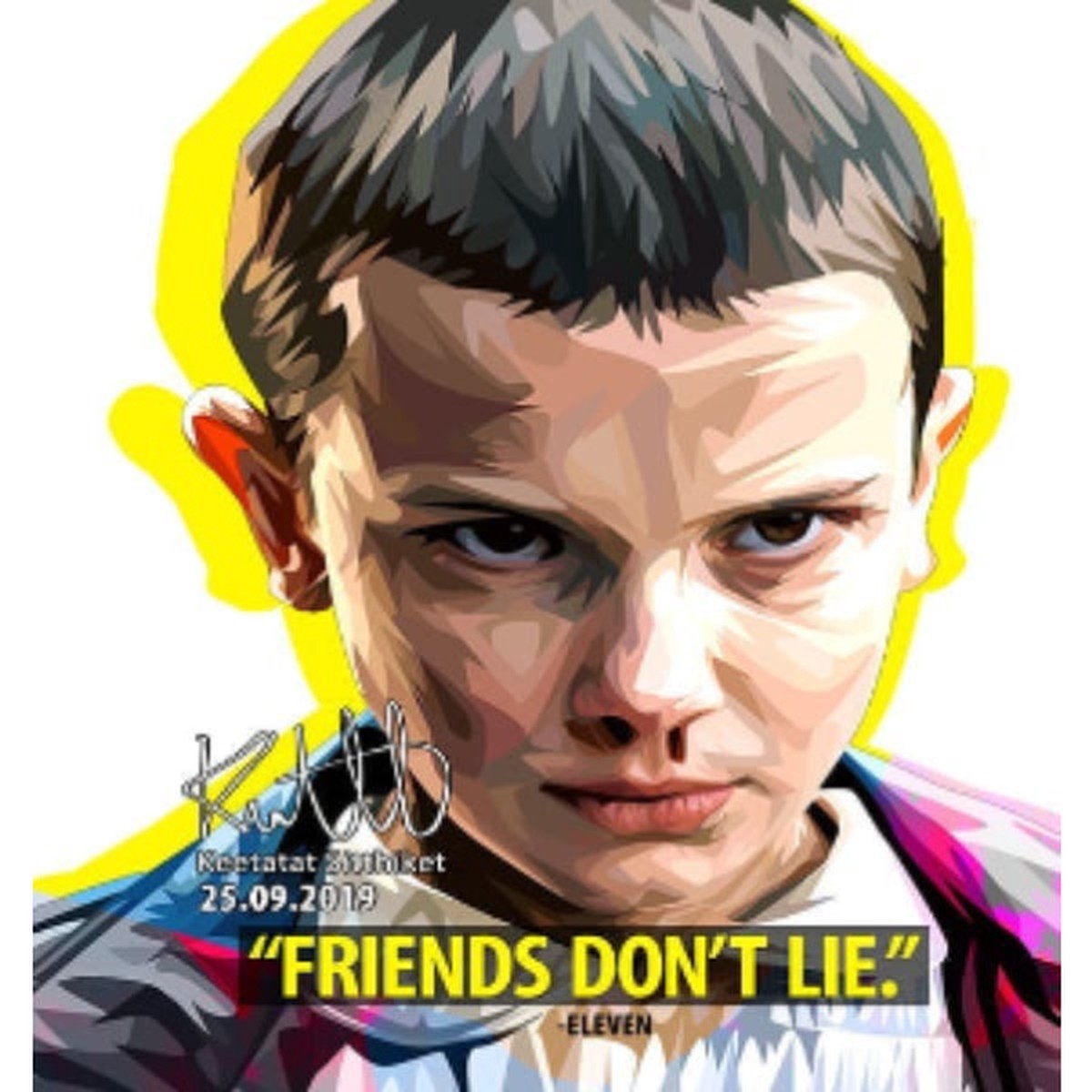 Pop Art Wall Decoration Drawing (Eleven - Friends don't lie) Stranger Things