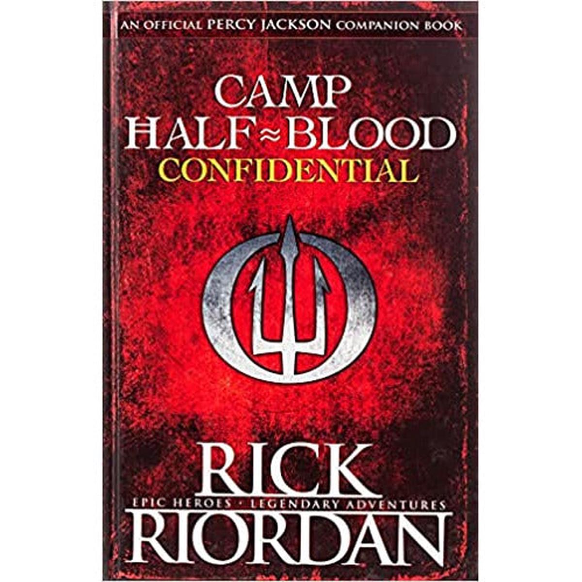 Camp Half-Blood Confidential (Percy Jackson and the Olympians) by Rick Riordan