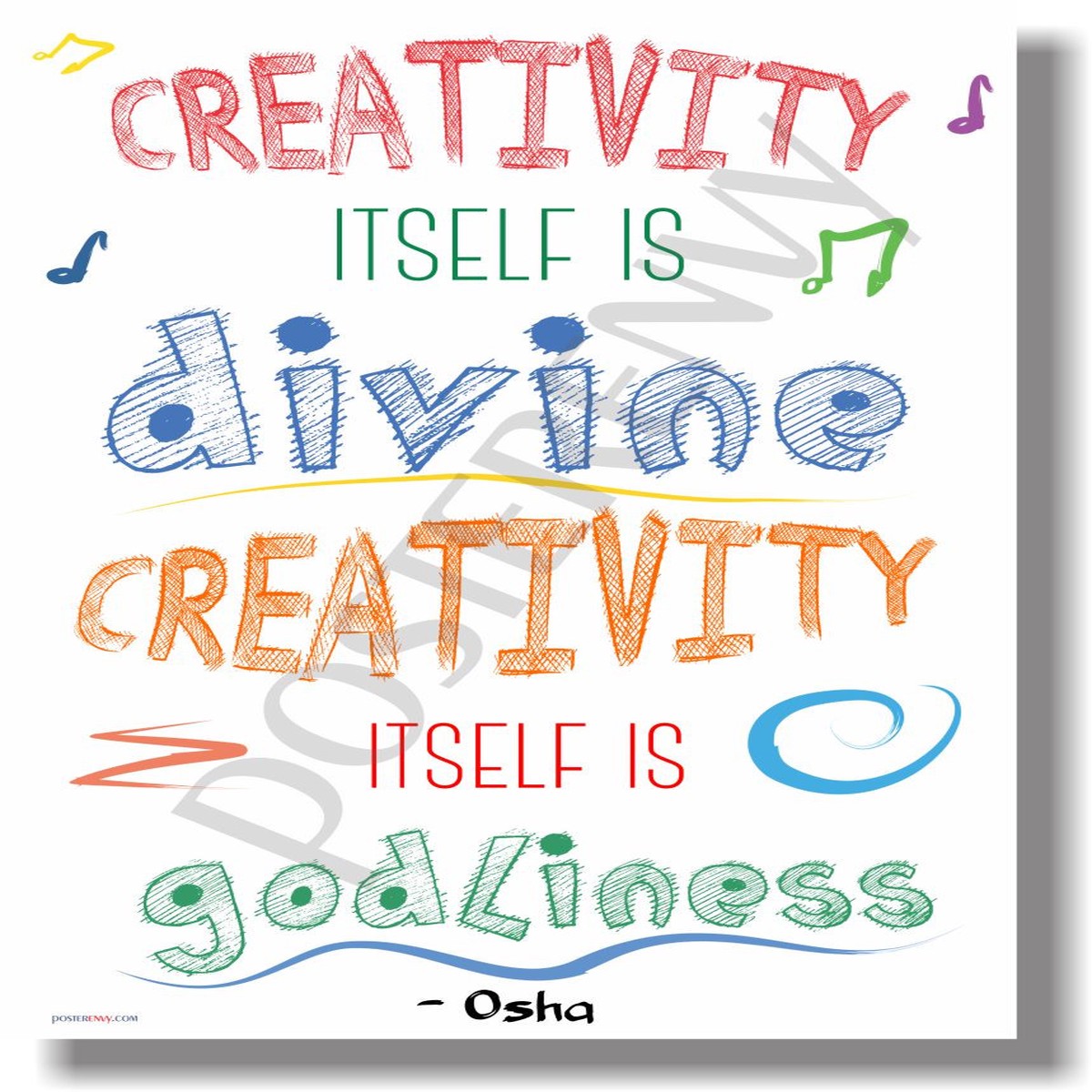 Creativity Itself is Divine - Creativity Itself is Godliness - Osha - NEW Motivational Poster